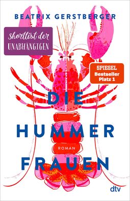 Cover "Die Hummerfrauen" von Beatrix Gerstberger (Illustration: Hummer)