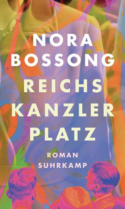 Cover "Reichskanzlerplatz" von Nina Bossong