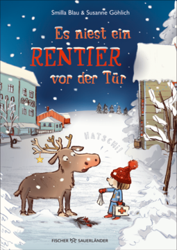 Cover "Es niest ein Rentier vor der Tür" von Smilla Blau und Susanne Görlich (Illustration: ein Rentier mit roter Nase und ein Kind mit Bommelmütze stehen sich gegenüber, das Kind reicht dem Rentier ein Taschentuch.