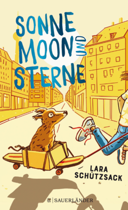 Cover "Sonne, Moon und Sterne" (Illustration: eine Straße mit Häusern, ein Hund festgeschnallt auf einem Skateboard, das von jemanden an einer Leine gezogen wird.)