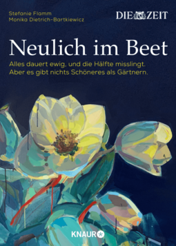 Buchcover "Neulich im Beet" von Stefanie Flamm, Monika Dietrich-Bartkiewicz, Alles dauert ewig, und die Hälfte misslingt. Aber es gibt nichts Schöneres als Gärtnern. (Illustration: Blüten von Blumen)