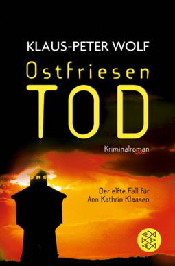 Cover "Ostfriesentod" von Klaus-Peter Wolf (Foto: im Abendrot stehende Silouette eines Leuchturms)