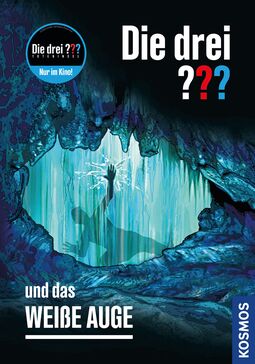 Cover "Die drei Fragezeichen und das weiße Auge" mit Illustration (Eine Person zerschlägt die Eiswand, um ins innere einer Höhle zu kommen)
